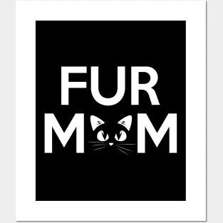 Fur Mom Adorable Crazy Cat Lady Kitty Mama Posters and Art